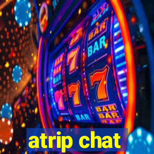 atrip chat